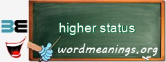 WordMeaning blackboard for higher status